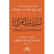 SECRETS WITHIN THE ORDER OF THE QUR'AN
